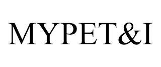 MYPET&I trademark