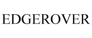 EDGEROVER trademark