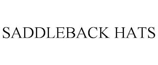 SADDLEBACK HATS trademark