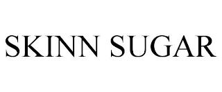 SKINN SUGAR trademark