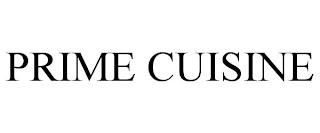 PRIME CUISINE trademark