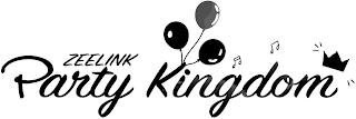 ZEELINK PARTY KINGDOM trademark