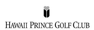 HAWAII PRINCE GOLF CLUB trademark