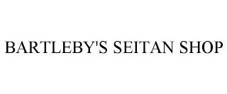 BARTLEBY'S SEITAN SHOP trademark