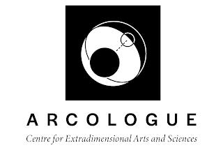 ARCOLOGUE CENTRE FOR EXTRADIMENSIONAL ARTS AND SCIENCES trademark