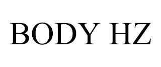 BODY HZ trademark