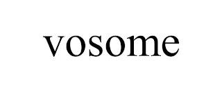 VOSOME trademark