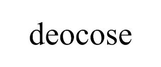 DEOCOSE trademark