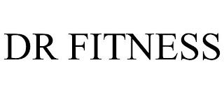 DR FITNESS trademark