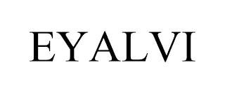 EYALVI trademark