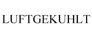 LUFTGEKUHLT trademark