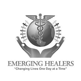 EMERGING HEALERS "CHANGING LIVES ONE DAY AT A TIME" AT A TIME" trademark