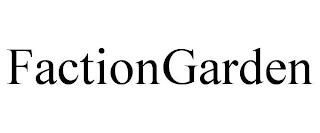 FACTIONGARDEN trademark