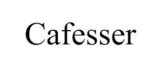 CAFESSER trademark