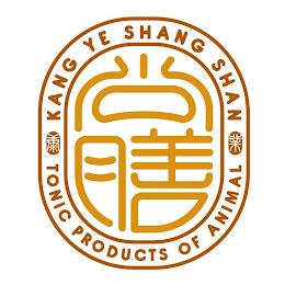 KANG YE SHANG SHAN TONIC PRODUCTS OF ANIMAL trademark