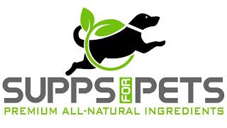 SUPPS FOR PETS PREMIUM ALL-NATURAL INGREDIENTS trademark