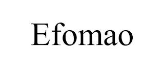 EFOMAO trademark