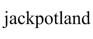 JACKPOTLAND trademark