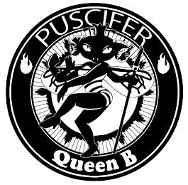 PUSCIFER QUEEN B trademark