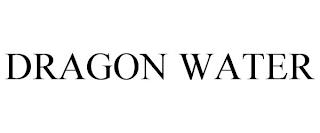 DRAGON WATER trademark