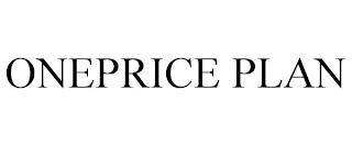 ONEPRICE PLAN trademark