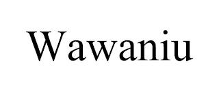 WAWANIU trademark