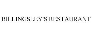 BILLINGSLEY'S RESTAURANT trademark