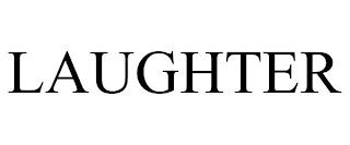 LAUGHTER trademark