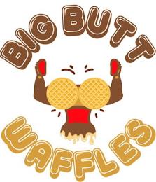 BIG BUTT WAFFLES trademark