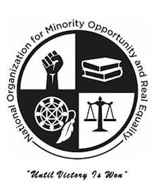 NATIONAL ORGANIZATION FOR MINORITY OPPORTUNITY AND REAL EQUALITY " UNTIL VICTORY IS WON" trademark