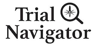 TRIAL NAVIGATOR trademark