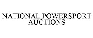 NATIONAL POWERSPORT AUCTIONS trademark