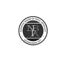 NBTA NATIONAL BOARD OF TRIAL ADVOCACY ESTABLISHED 1977 trademark