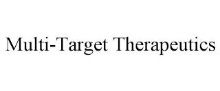 MULTI-TARGET THERAPEUTICS trademark