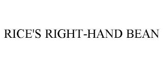 RICE'S RIGHT-HAND BEAN trademark