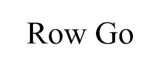 ROW GO trademark