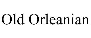 OLD ORLEANIAN trademark