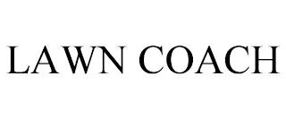 LAWN COACH trademark