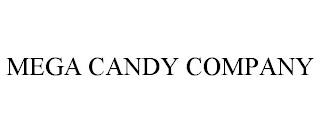 MEGA CANDY COMPANY trademark