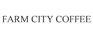 FARM CITY COFFEE trademark