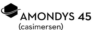 AMONDYS 45 (CASIMERSEN) trademark