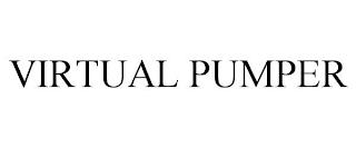 VIRTUAL PUMPER trademark