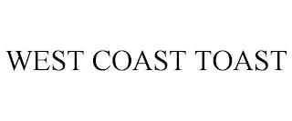 WEST COAST TOAST trademark