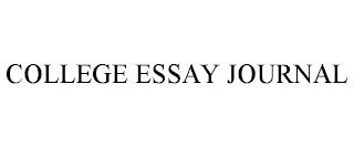 COLLEGE ESSAY JOURNAL trademark