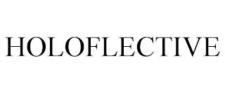 HOLOFLECTIVE trademark