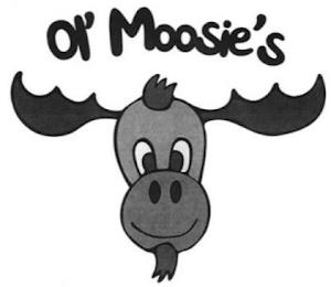 OL' MOOSIE'S trademark