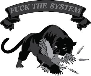 FUCK THE SYSTEM trademark