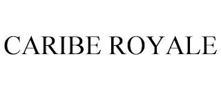 CARIBE ROYALE trademark