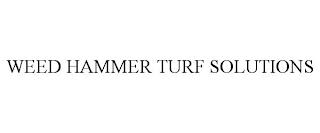 WEED HAMMER TURF SOLUTIONS trademark