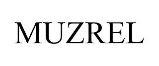 MUZREL trademark